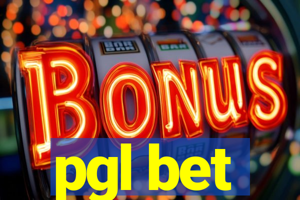 pgl bet